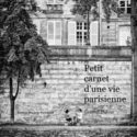 Petit carnet d’une vie parisienne – par Laurent DUFOUR